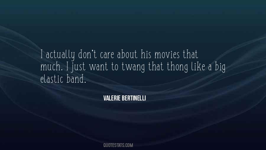 Valerie Bertinelli Quotes #597706