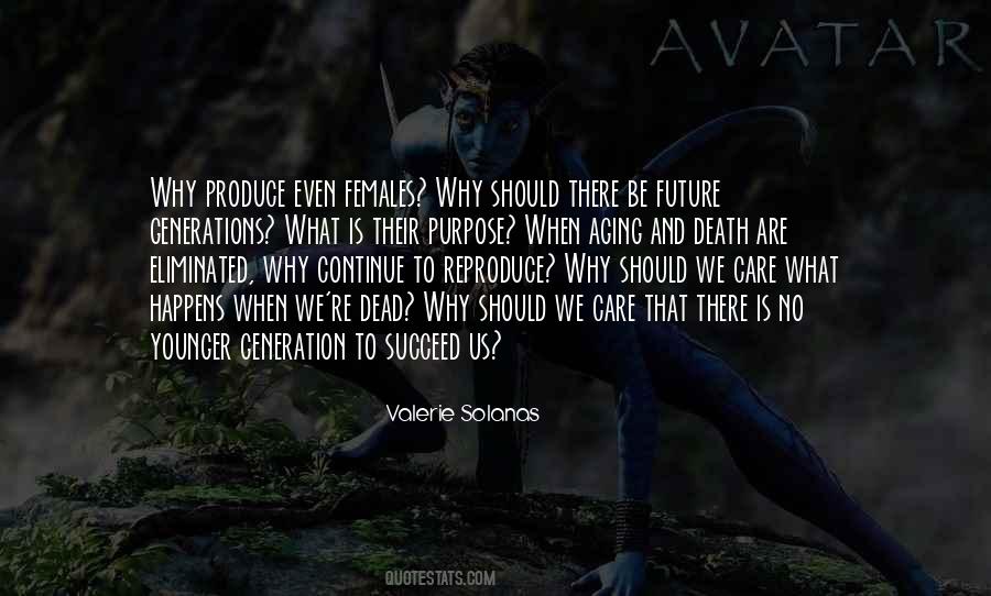 Valerie Solanas Quotes #1458374