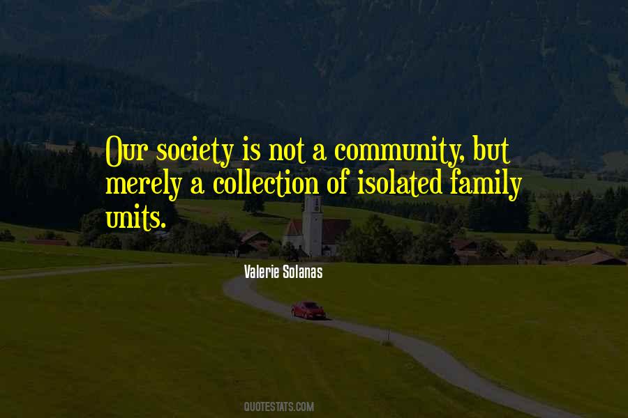 Valerie Solanas Quotes #161357