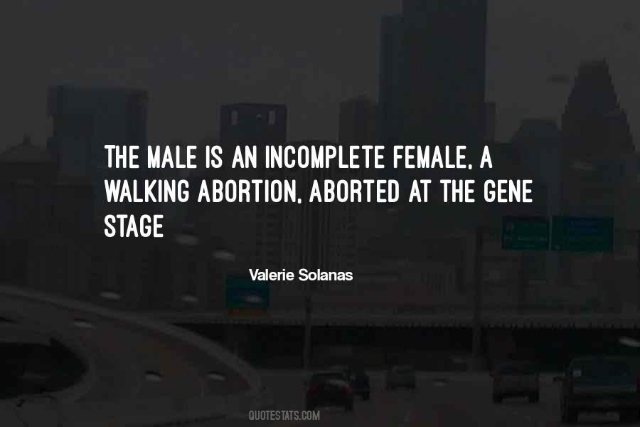Valerie Solanas Quotes #344372