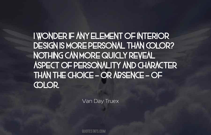 Van Day Truex Quotes #973602
