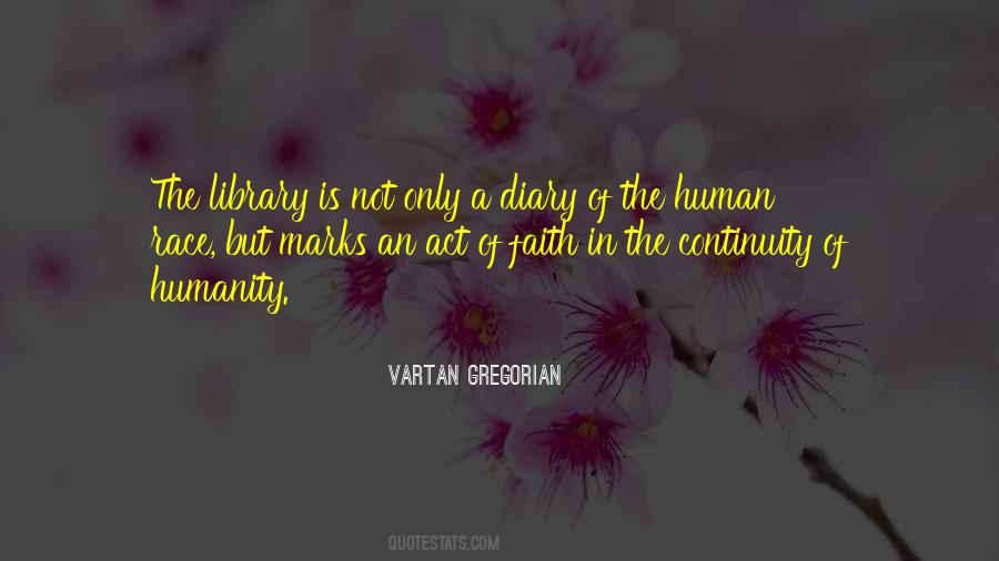 Vartan Gregorian Quotes #1637618