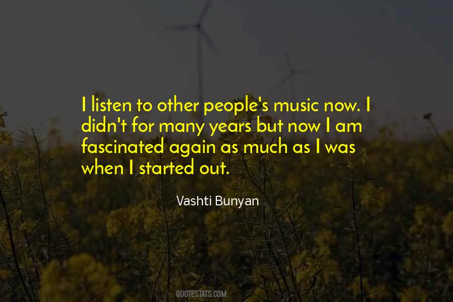 Vashti Bunyan Quotes #152047