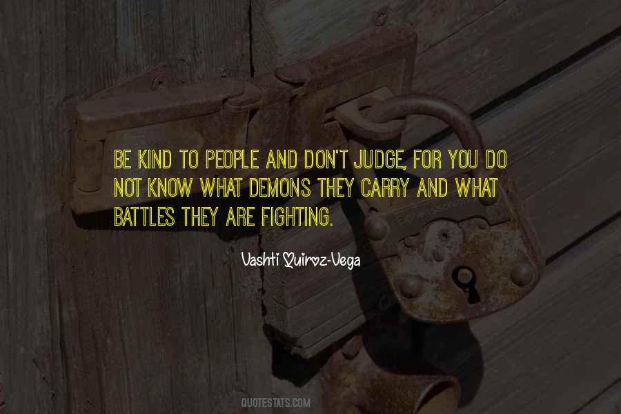 Vashti Quiroz-vega Quotes #80318