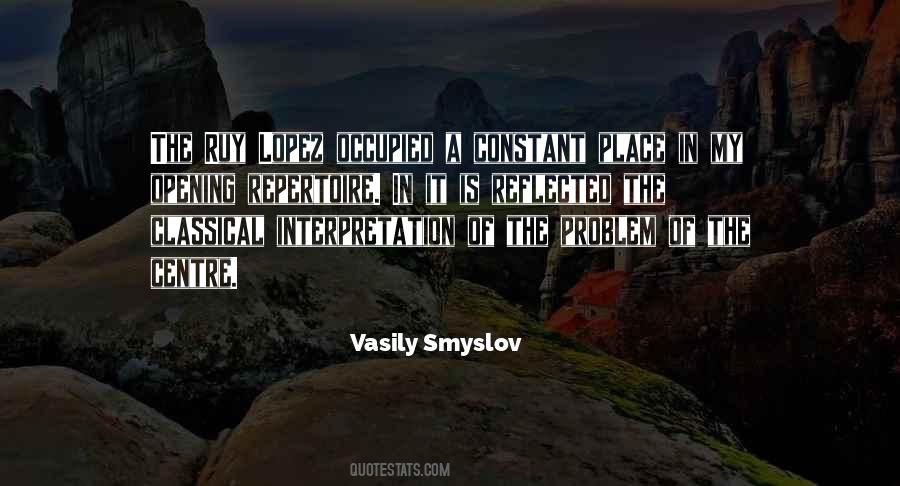 Vasily Smyslov Quotes #40203