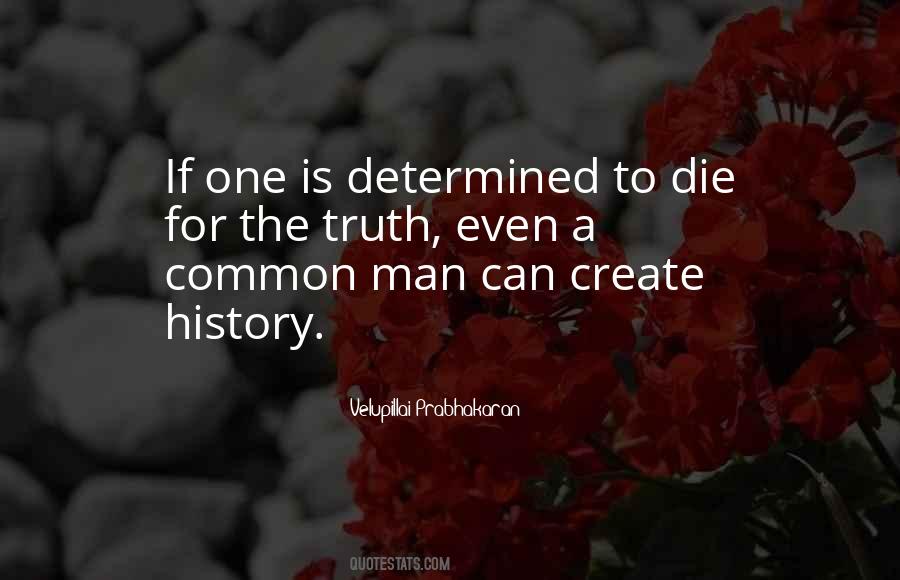 Velupillai Prabhakaran Quotes #1404917 Velupillai Prabhakaran Quotes #1404917