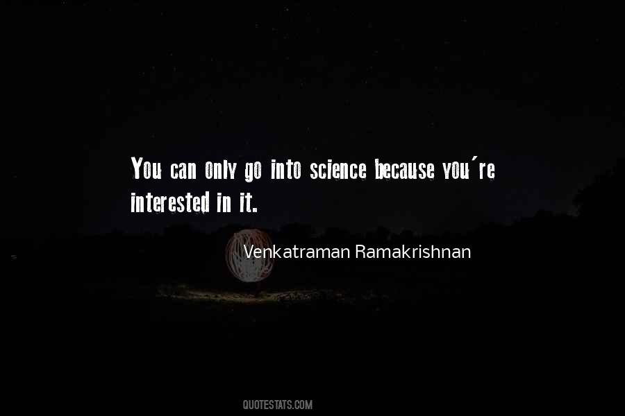 Venkatraman Ramakrishnan Quotes #795091