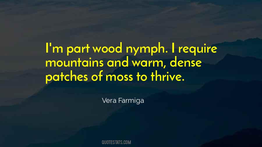 Vera Farmiga Quotes #1072745
