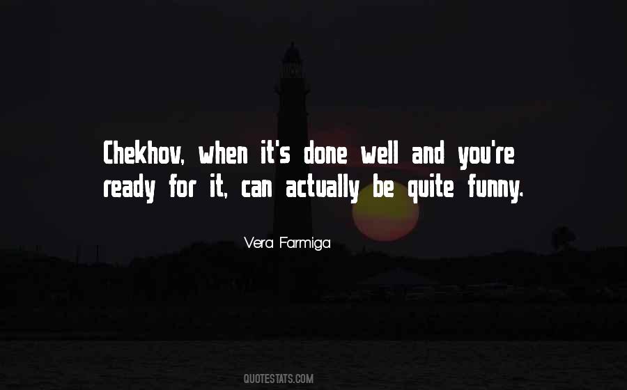 Vera Farmiga Quotes #120588