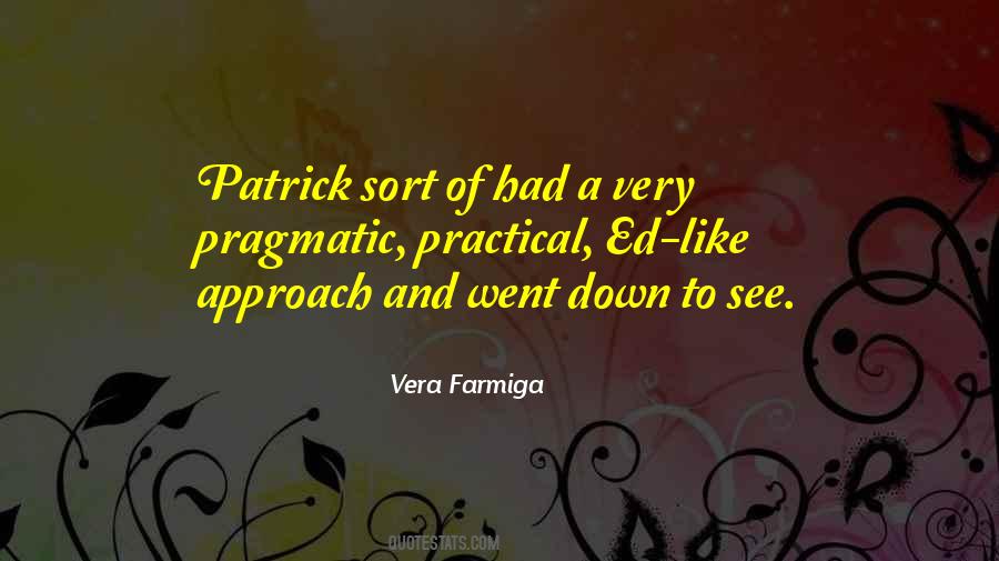 Vera Farmiga Quotes #1361015