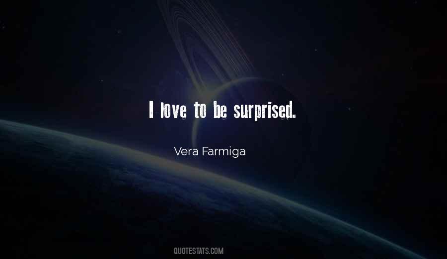 Vera Farmiga Quotes #923098