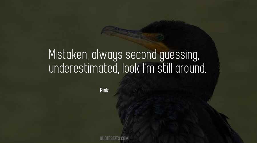 Quotes About Second Guessing Yourself #1050700