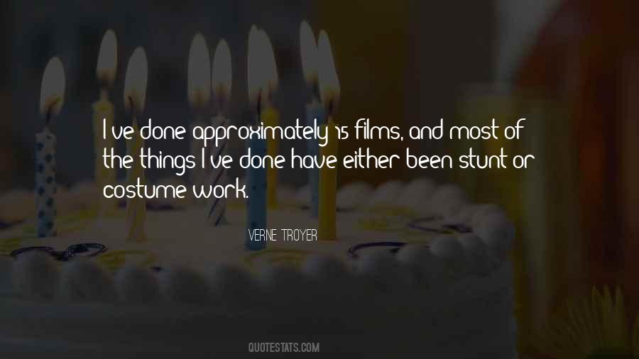 Verne Troyer Quotes #386736
