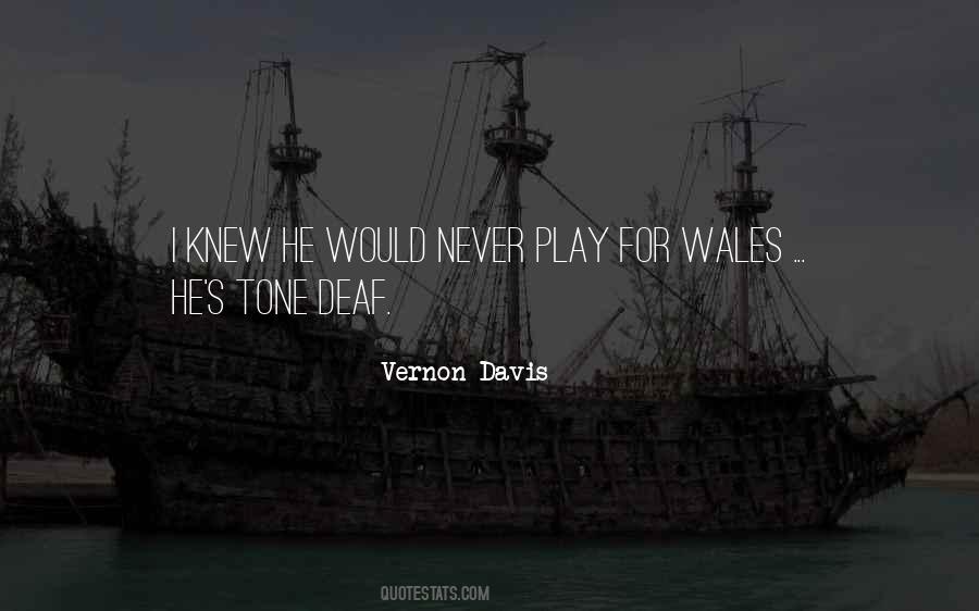 Vernon Davis Quotes #1121061