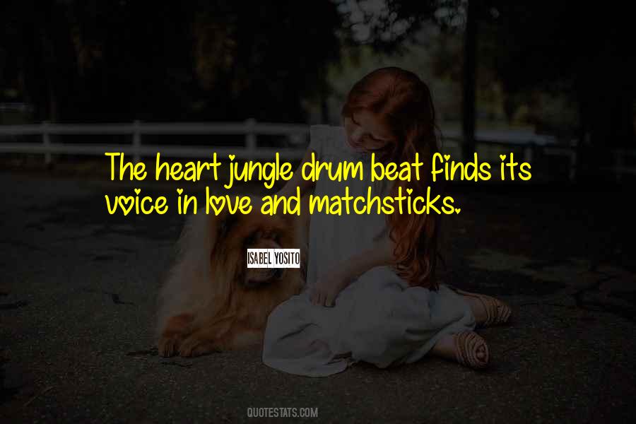 Quotes About Drum Beat #1499965