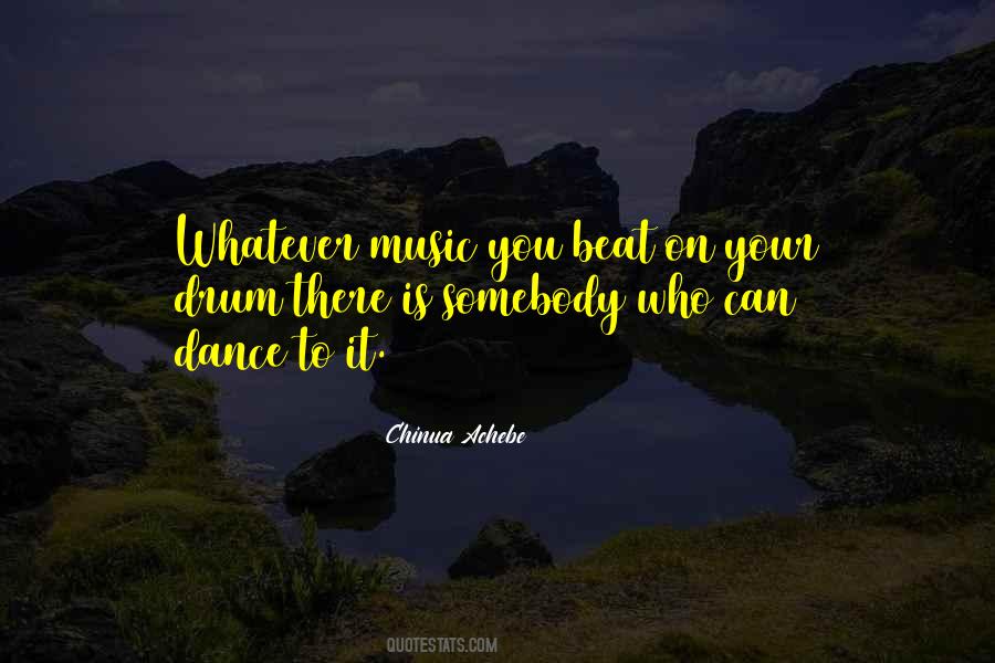 Quotes About Drum Beat #600099