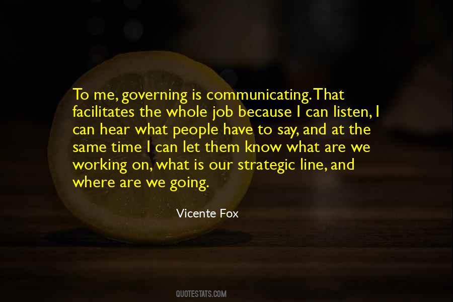 Vicente Fox Quotes #1036476