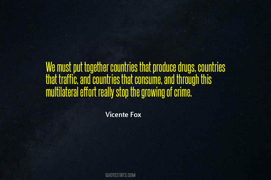 Vicente Fox Quotes #1125654