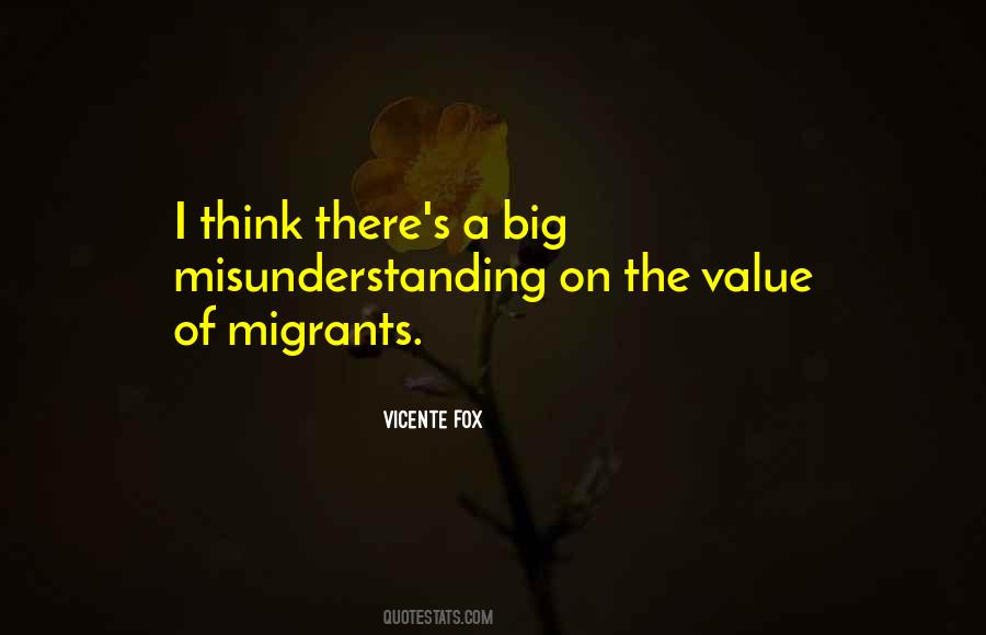 Vicente Fox Quotes #320854