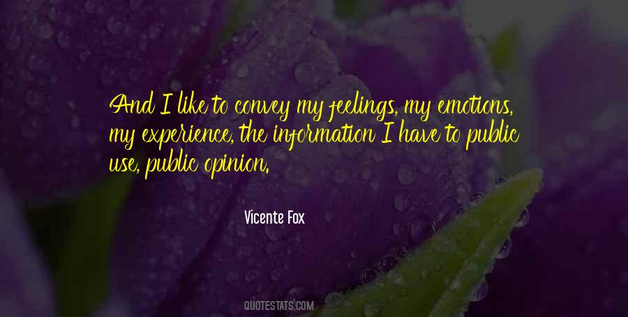 Vicente Fox Quotes #522768