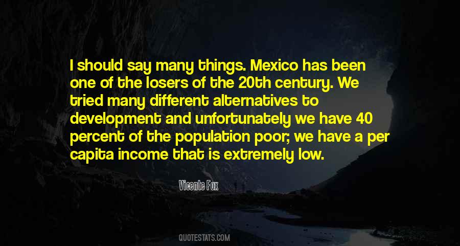 Vicente Fox Quotes #586818