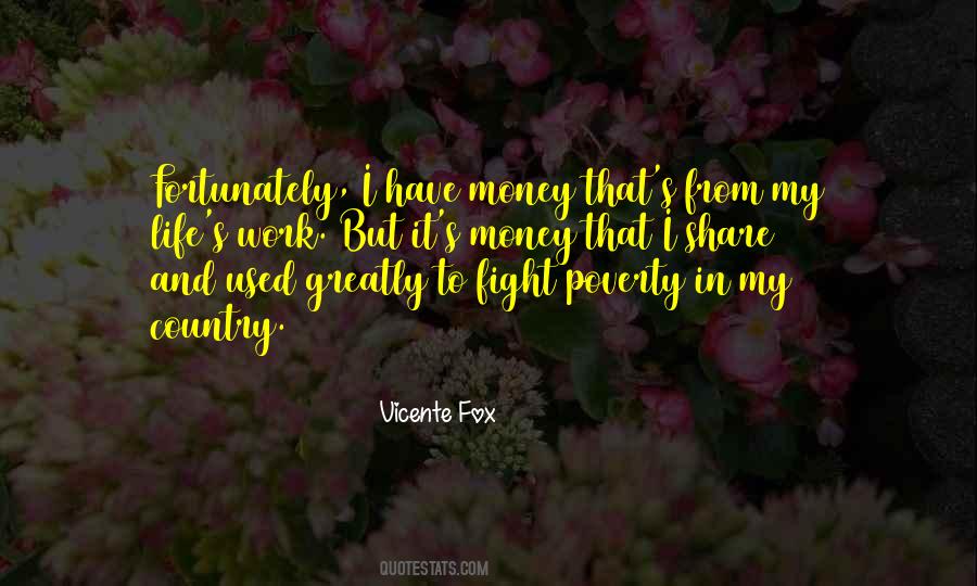 Vicente Fox Quotes #618084