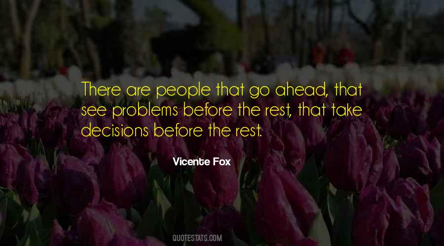 Vicente Fox Quotes #700152