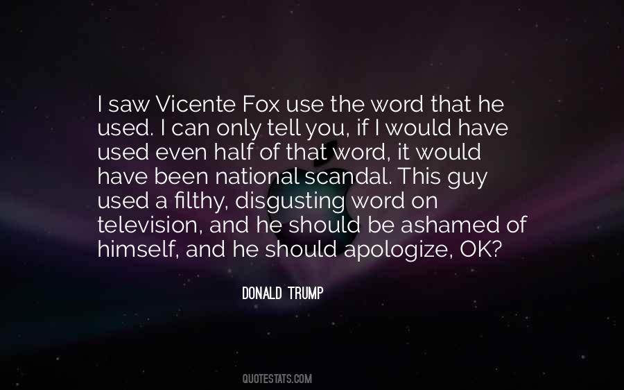 Vicente Fox Quotes #758175