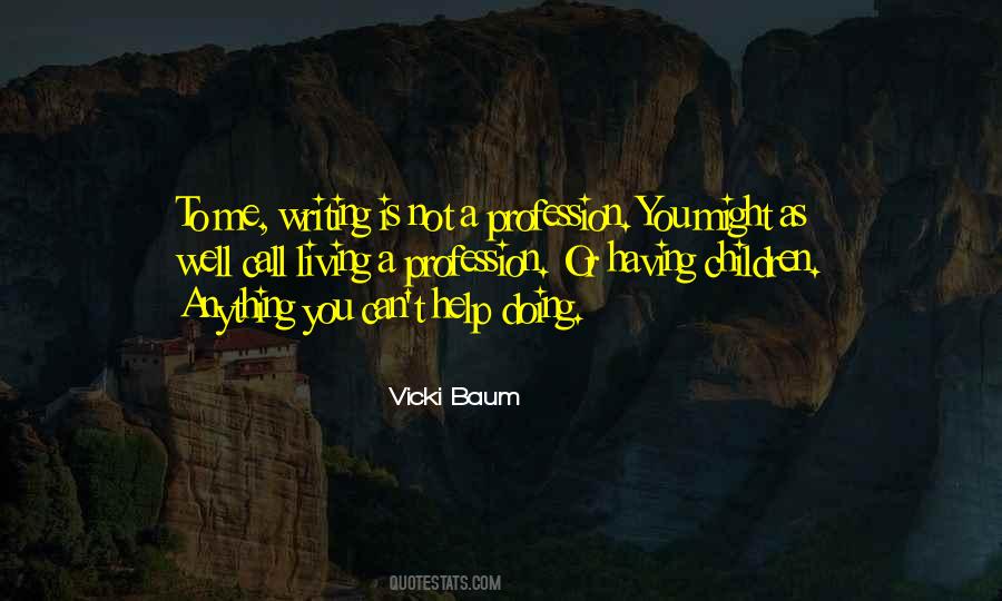 Vicki Baum Quotes #392332