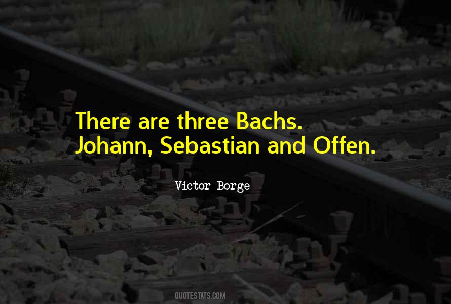 Victor Borge Quotes #880293