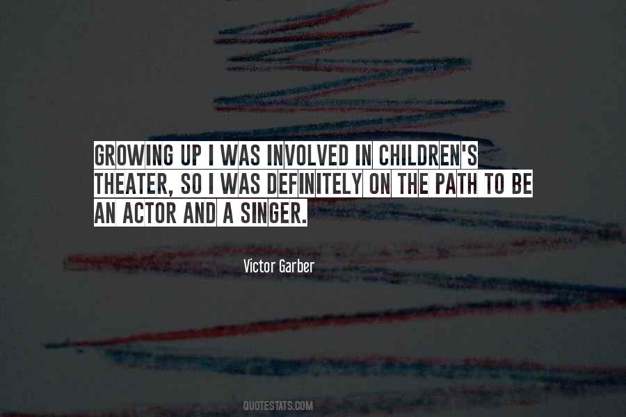 Victor Garber Quotes #924581