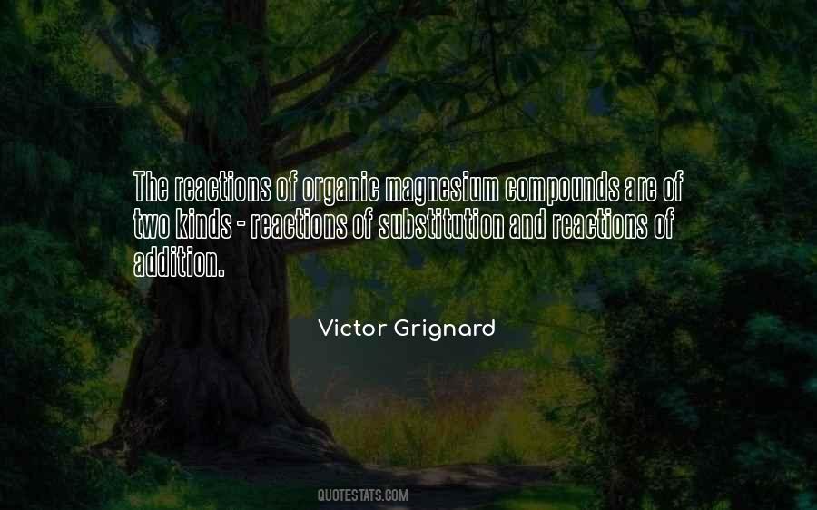 Victor Grignard Quotes #435287