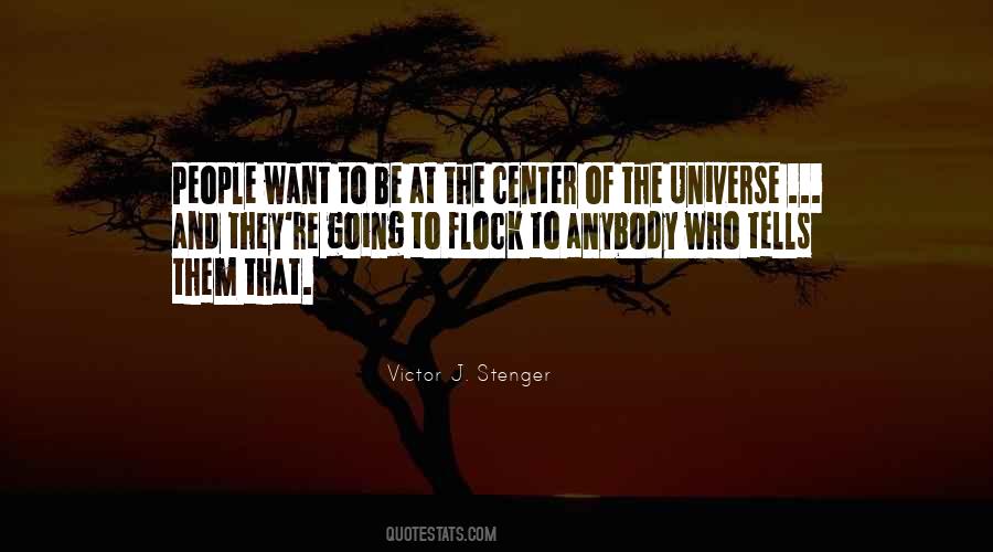 Victor J Stenger Quotes #437021