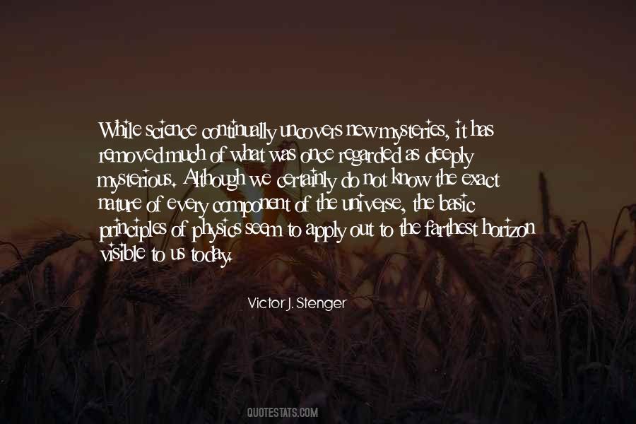 Victor J Stenger Quotes #684177