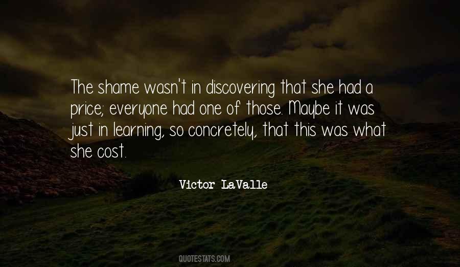 Victor Lavalle Quotes #1428430