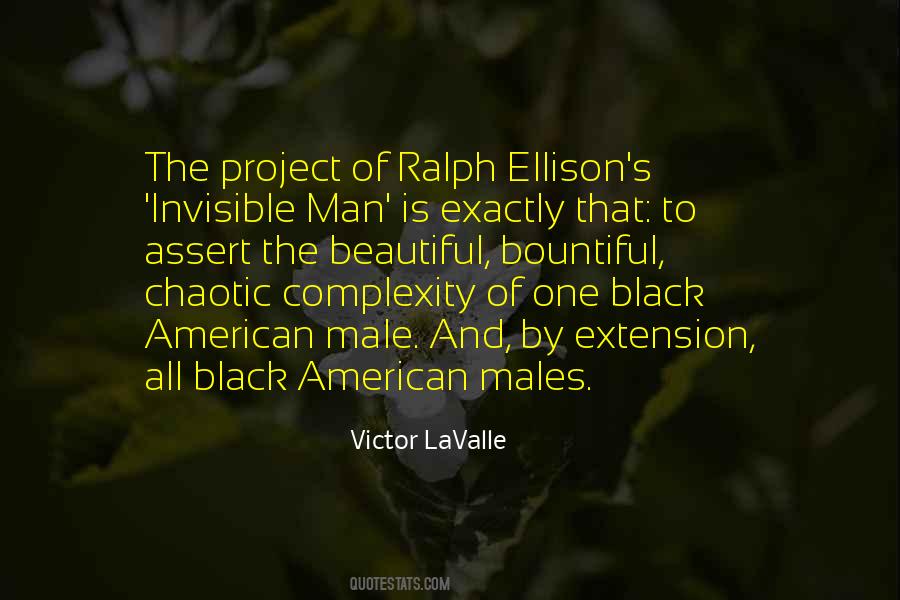 Victor Lavalle Quotes #1602917