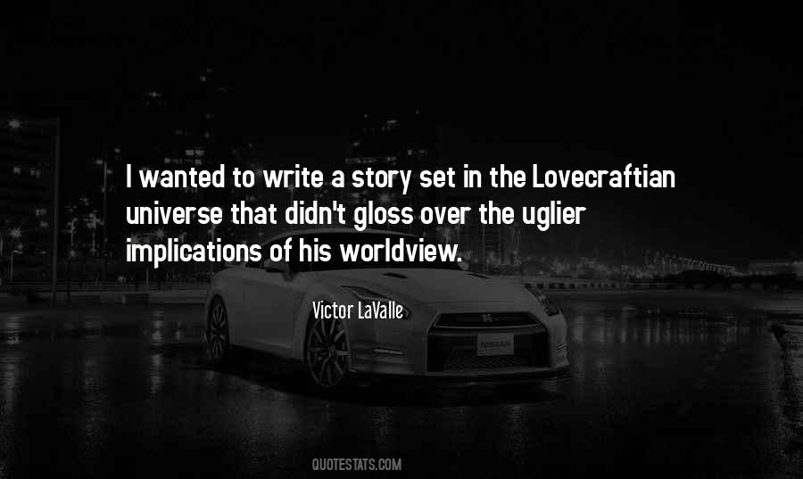 Victor Lavalle Quotes #1647922