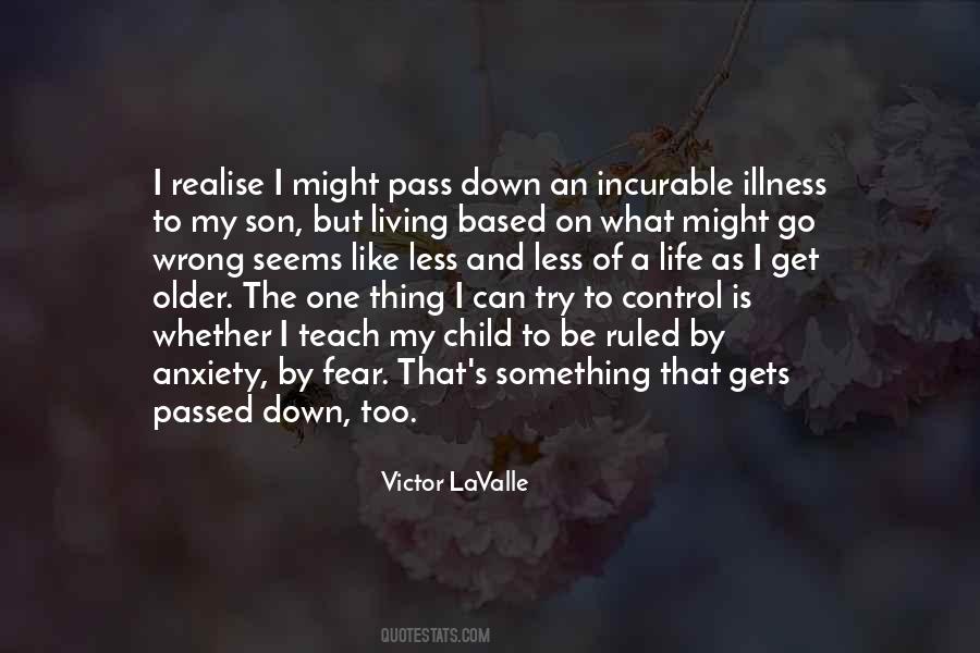 Victor Lavalle Quotes #39342