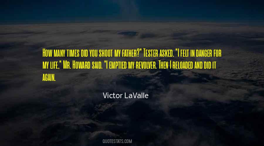 Victor Lavalle Quotes #642641