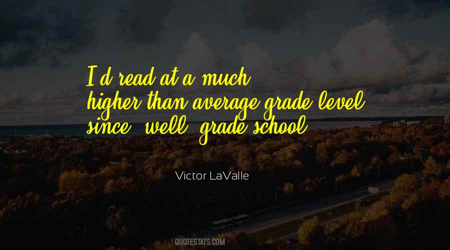 Victor Lavalle Quotes #853283