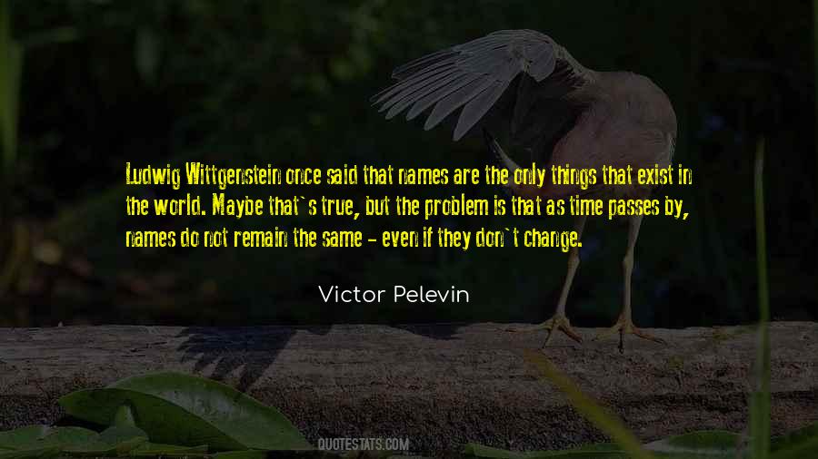 Victor Pelevin Quotes #1123198