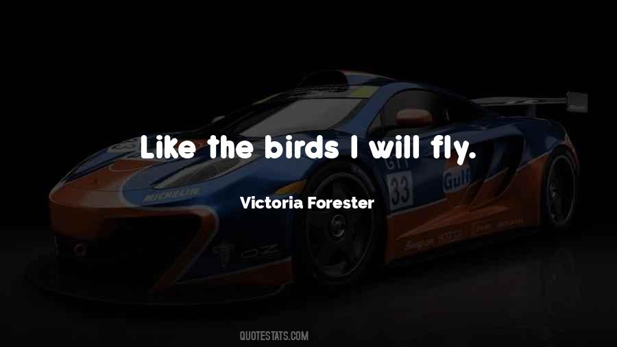 Victoria Forester Quotes #204007
