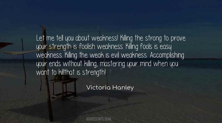 Victoria Hanley Quotes #152199