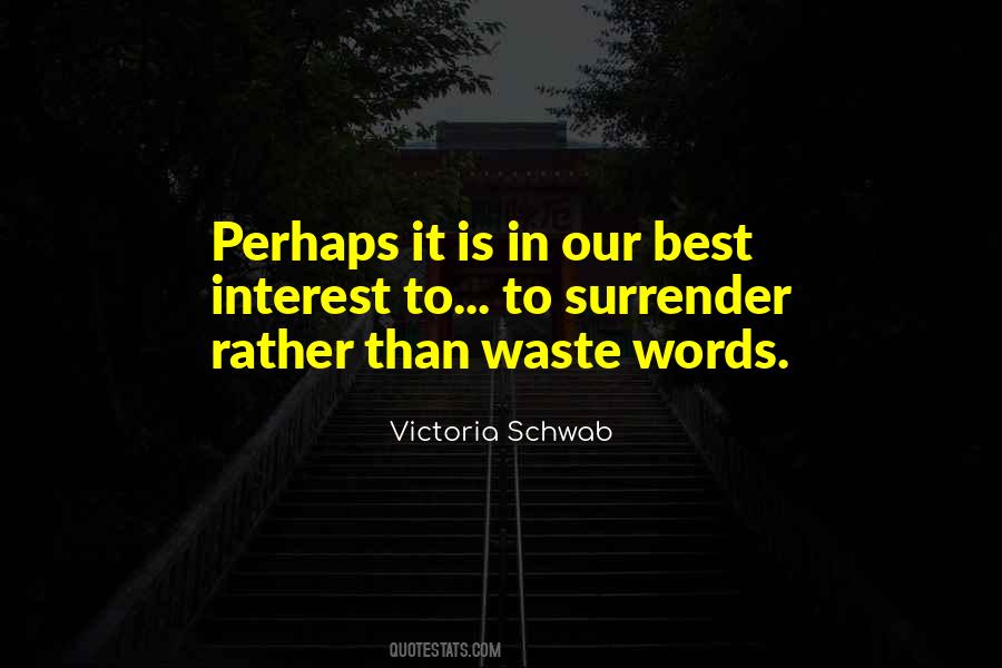 Victoria Schwab Quotes #390186
