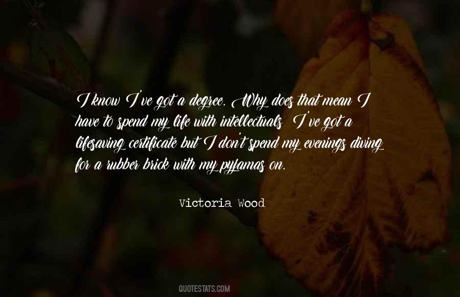 Victoria Wood Quotes #37569
