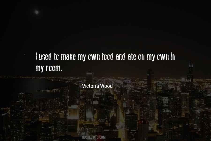 Victoria Wood Quotes #733113