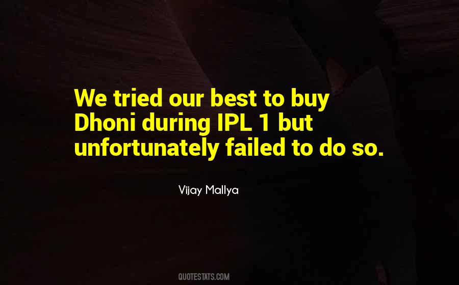 Vijay Mallya Quotes #462330