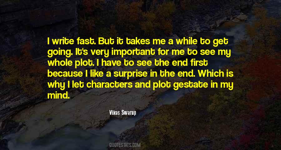 Vikas Swarup Quotes #1335224