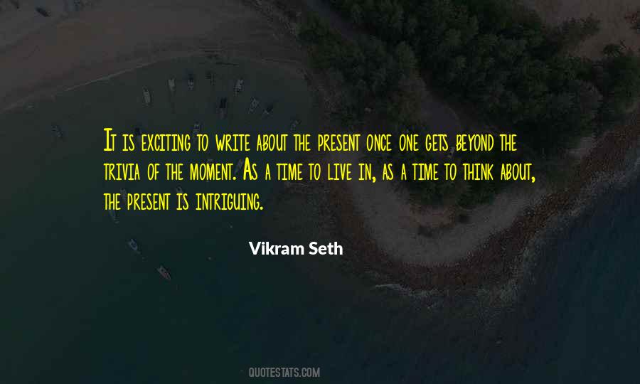 Vikram Seth Quotes #165583