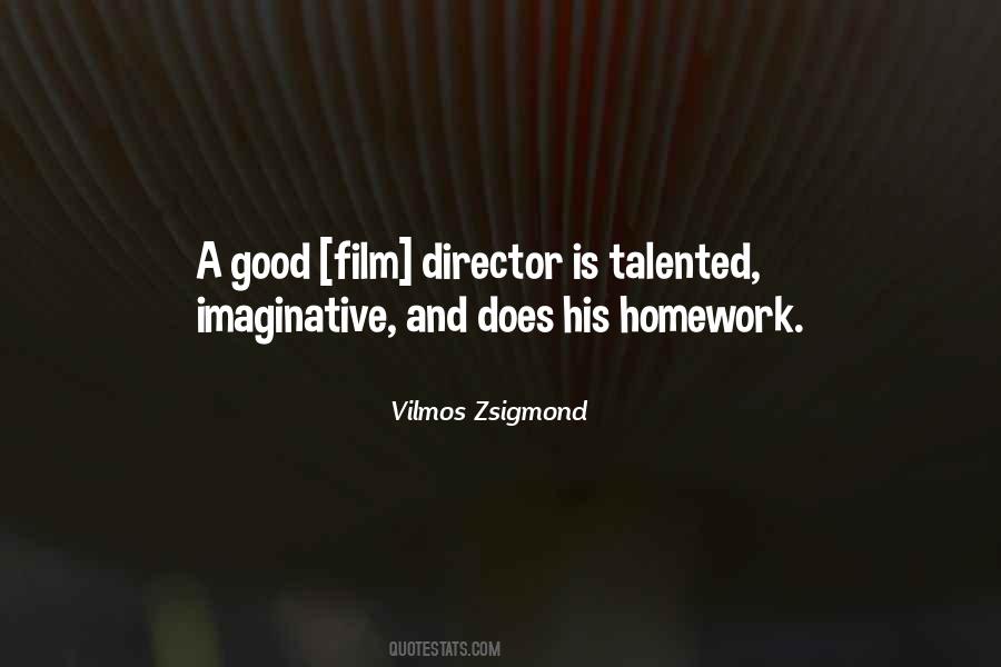 Vilmos Zsigmond Quotes #1693172